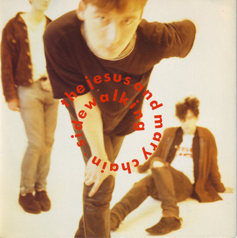Jesus And Mary Chain - Sidewalking.