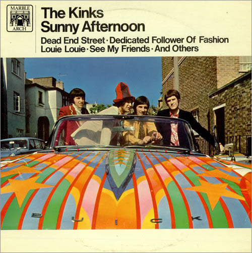Kinks - Sunny Afternoon.