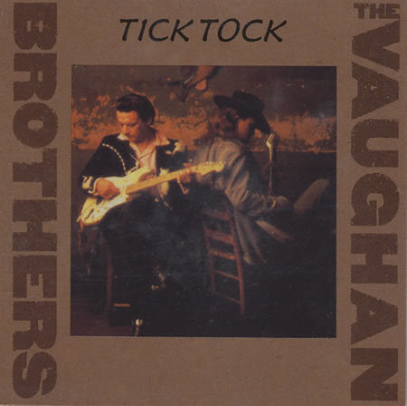 Vaughan Brothers - Tick Tock