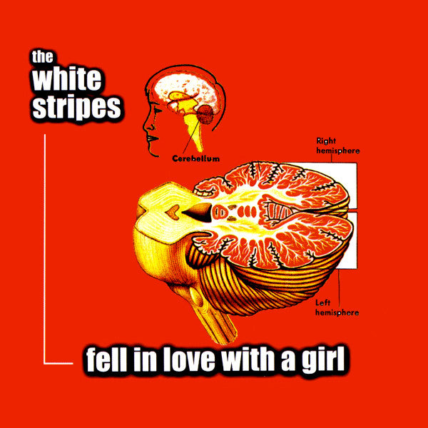 White Stripes - Fell In Love With A Girl.