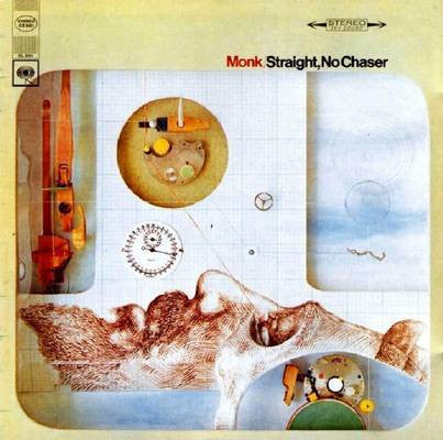 Monk, Thelonious - Straight, No Chaser