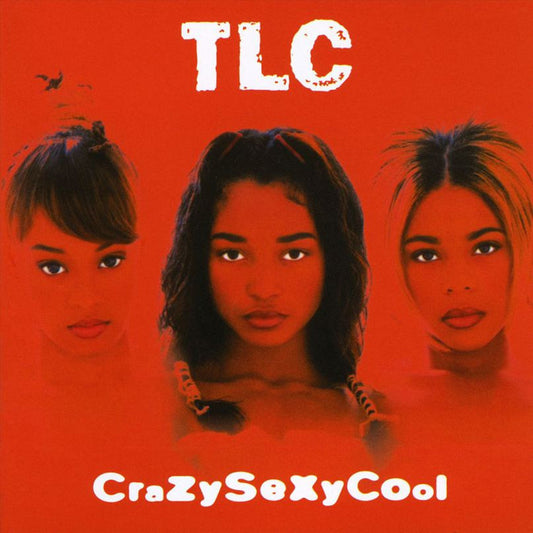 TLC - Crazysexycool