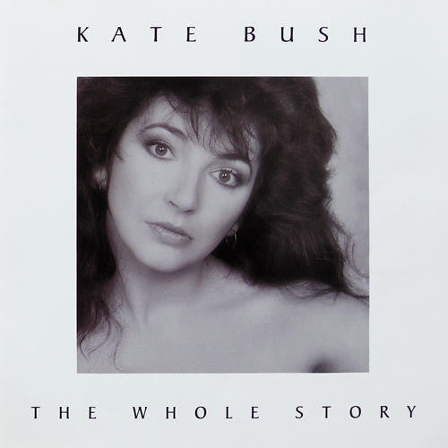 Bush, Kate - The Whole Story.