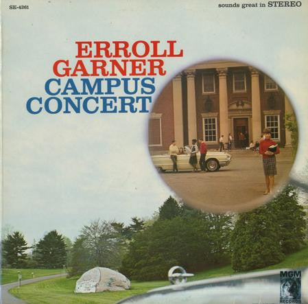 Garner, Erroll - Campus Concert