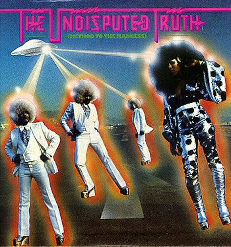 Undisputed Truth - Method To The Madness.