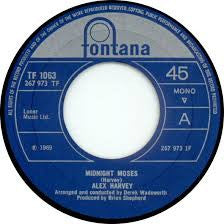 Alex Harvey - Midnight Moses