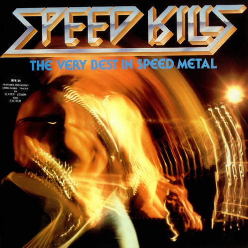 Speed Kills Very Best In Speed Metal