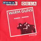 Warm Guns - The Young Go First