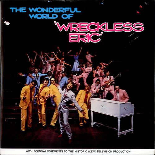 Wreckless Eric - The Wonderful World Of.